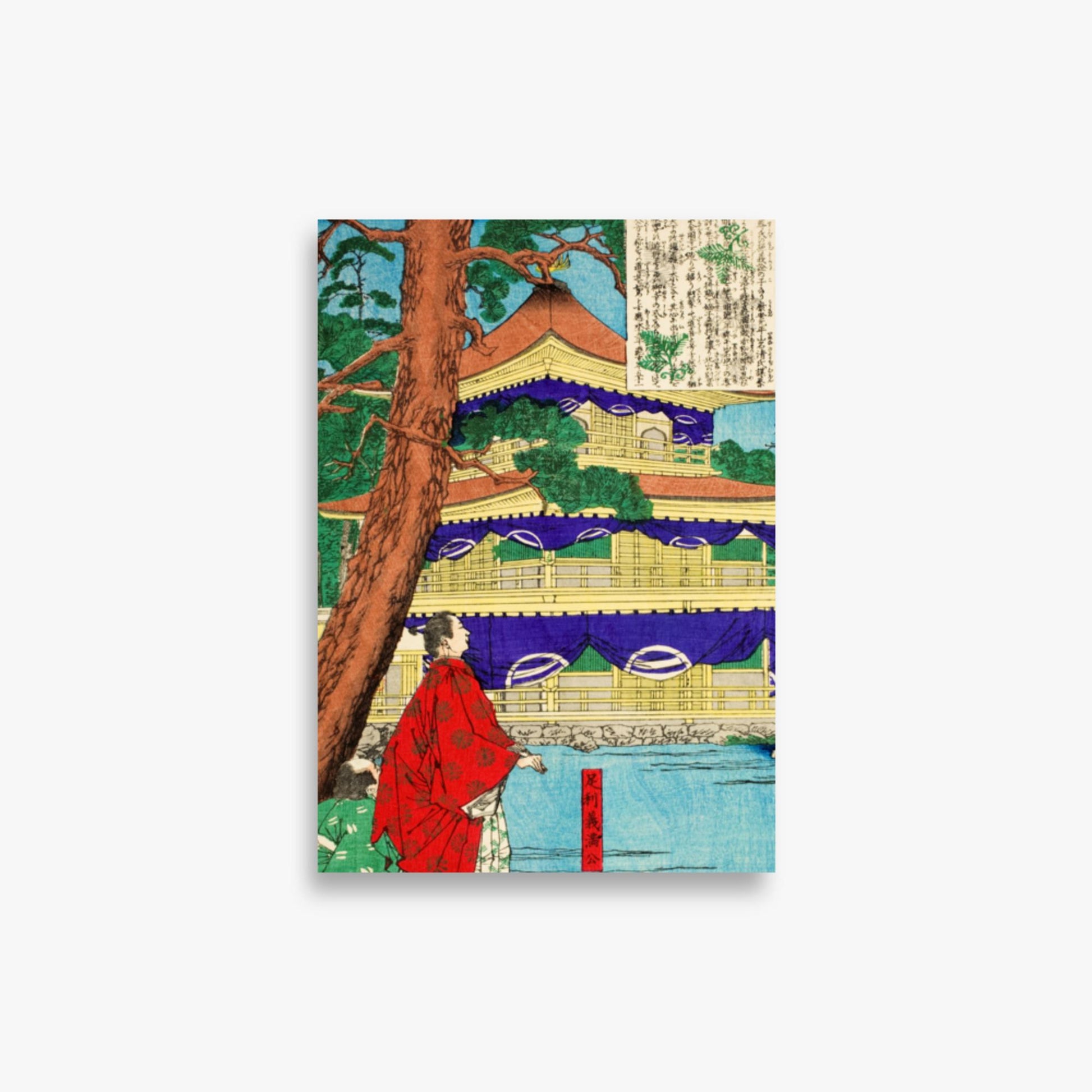 Tsukioka Yoshitoshi - Ashikaga Yoshimitsu admiring the Golden Pavilion 21x30 cm Poster