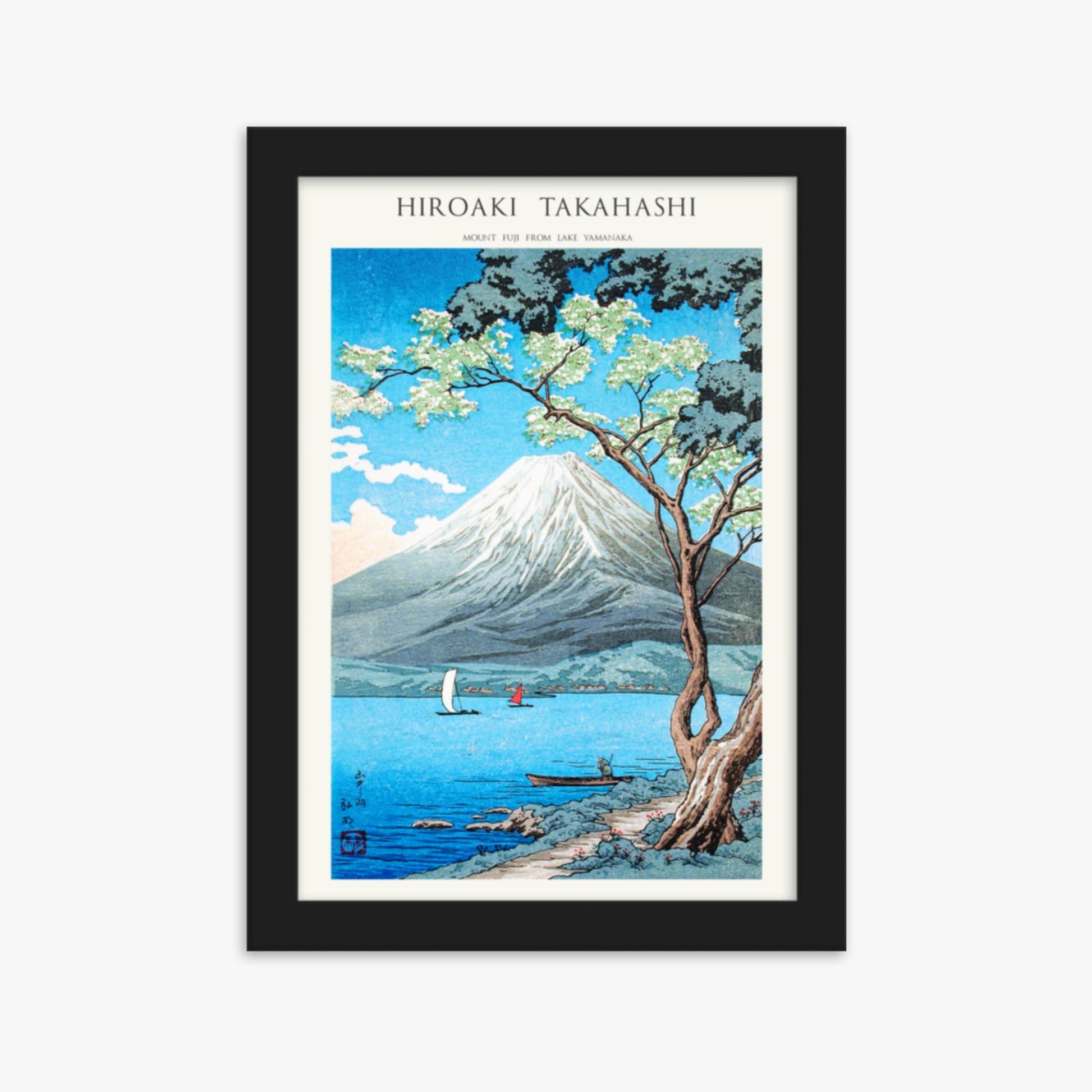 Hiroaki Takahashi - Mount Fuji from Lake Yamanaka - Decoration 21x30 cm Poster With Black Frame