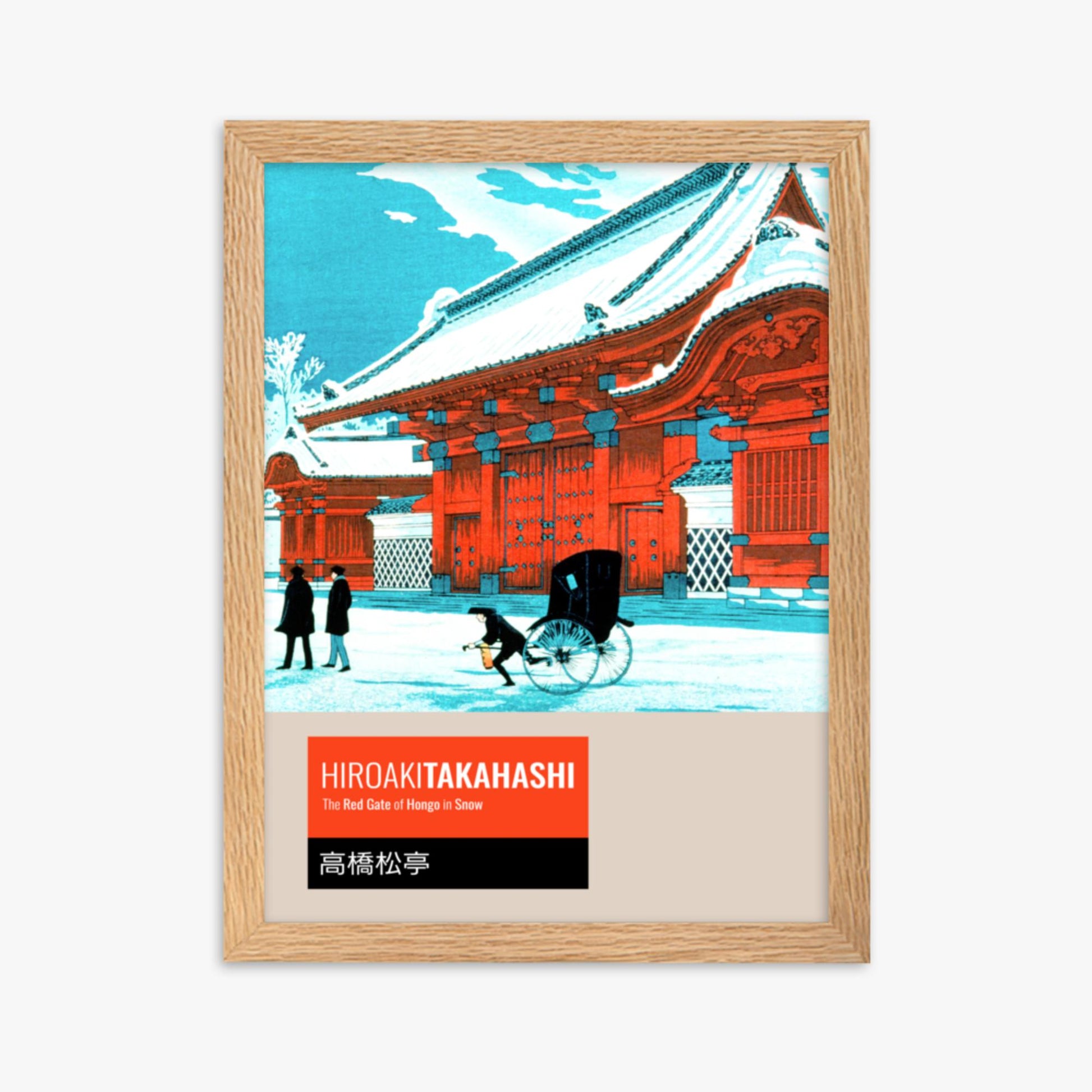 Takahashi Hiroaki (Shōtei) - The Red Gate of Hongo in Snow - Decoration 30x40 cm Poster With Oak Frame